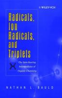 Radicals, Ion Radicals, and Triplets