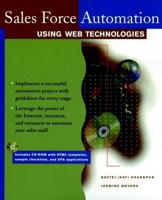 Sales Force Automation Using Web Technologies