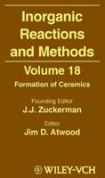 Inorganic Reactions and Methods. Vol.18 Formation of Ceramics