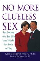 No More Clueless Sex