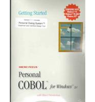 Getting Started With Micro Focus Personal COBOLTM for Windows and Micro Focus Personal COBOL Compiler for Windows