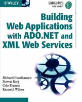 Building Web Applications With ADO.NET and XML Web Services