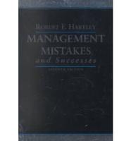 Management Mistakes and Successes