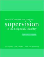 Supervision in the Hospitality Industry. Instructor's Manual