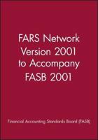 FARS Network Version 2001 to accompany FASB 2001