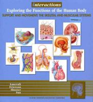 Interactions: Exploring the Functions of the Human Body