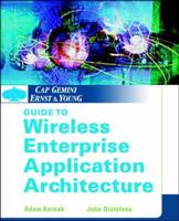 Cap Gemini Ernst & Young Guide to Wireless Enterprise Application Architecture