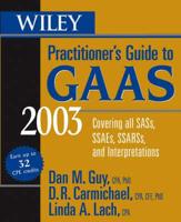 Wiley Practitioner's Guide to GAAS 2003