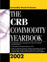 The CRB Commodity Yearbook 2002