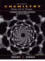 Student Solutions Manual to Accompany Chemistry: The Study of Matter and Its Changes, 4th Ed