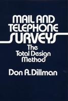 Mail and Telephone Surveys