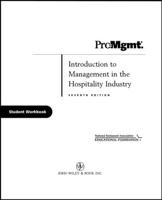Introduction to Management in the Hospitality Industry Student Workbook