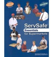 ServSafe( Essentials for Supermarkets