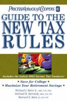 PricewaterhouseCooper's Guide to the New Tax Rules
