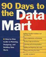 90 Days to the Data Mart