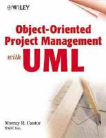 Objected-Oriented Project Management With UML