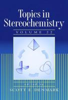 Topics in Stereochemistry. Vol. 22