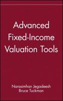 Advanced Fixed Income Valuation Tools