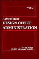 Handbook of Design Office Administration