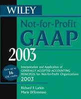 Wiley Not-for-Profit GAAP 2003