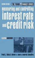 Measuring and Controlling Interest Rate and Credit Risk