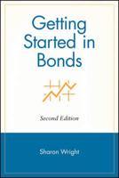 Getting Started in Bonds