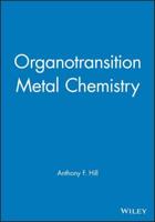 Organotransition Metal Chemistry