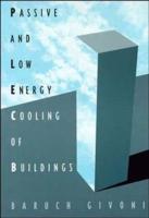Passive and Low Energy Cooling of Buildings