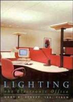 Lighting the Electronic Office