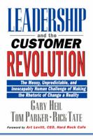 Leadership and the Customer Revolution