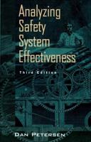 Analyzing Safety System Effectiveness