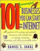 101 Successful Businesses You Can Start on the Internet