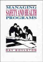 Managing Safety and Health Programs
