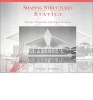 Shaping Structures