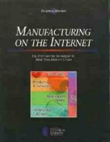Manufacturing on the Internet