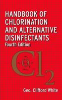 The Handbook of Chlorination and Alternative Disinfectants