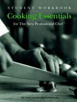 Cooking Essentials for the New Professional Chef(