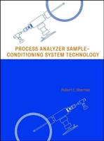 Process Analyzer Sample Conditioning System Technology