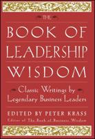 The Book of Leadership Wisdom