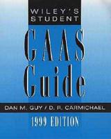 The 1999 Student's GAAS Guide