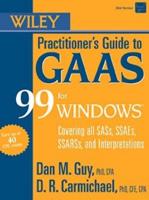 Wiley Practitioner's Guide to GAAS 99 for Windows(