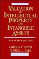 Valuation of Intellectual Property and Intangible Assets
