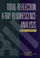 Total Reflection X-Ray Fluorescence Analysis