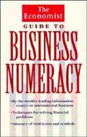 The Economist" Guide to Business Numeracy
