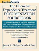 The Chemical Dependence Treatment Documentation Sourcebook