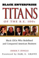 Black Enterprise Titans of the B.E. 100S