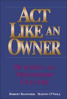 Act Like an Owner