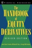 The Handbook of Equity Derivatives