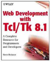 Web Development With Tcl/Tk 8.1
