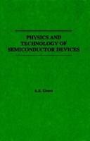 Physics and Technology of Semiconductor Devices